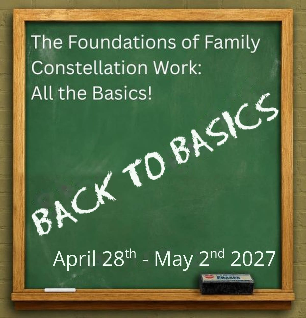 Family Constellation Training Module Learning the basics-Apr28-May2-2027 Family Constellation Training Module Learning the basics-Apr28-May2-2027
